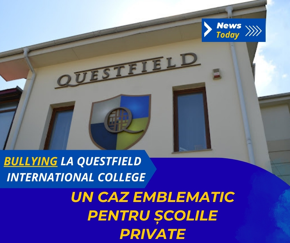 Bullying la Questfield International College, un caz emblematic pentru școlile private